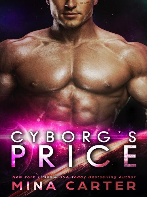 Title details for Cyborg's Price by Mina Carter - Available